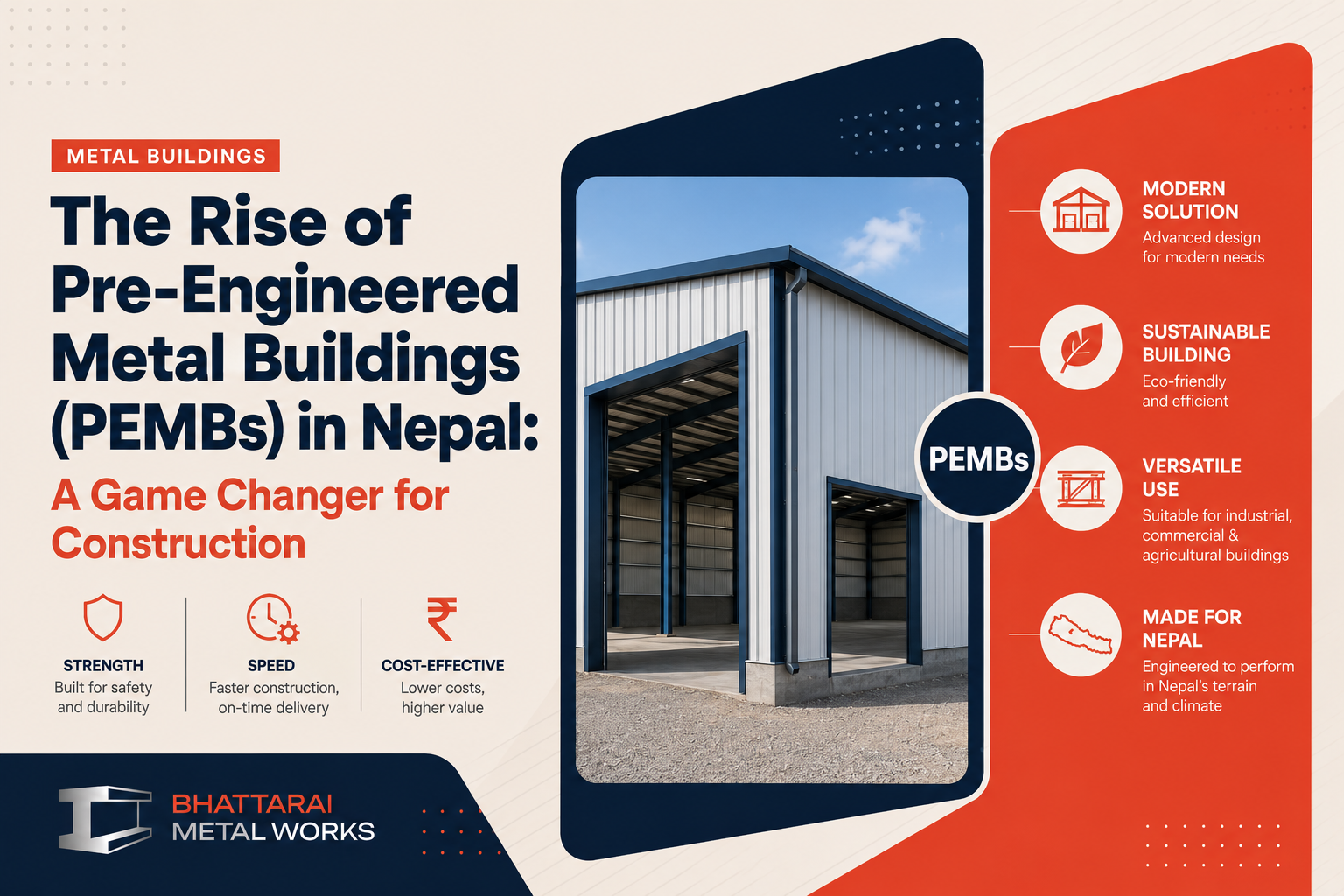 The Rise of Pre-Engineered Metal Buildings (PEMBs) in Nepal: A Game Changer for Construction